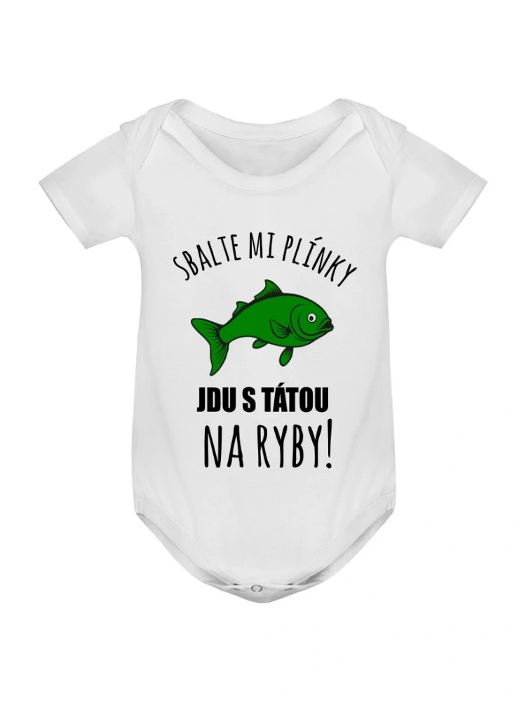 Dětské body - Sbalte mi plínky, jdeme na ryby