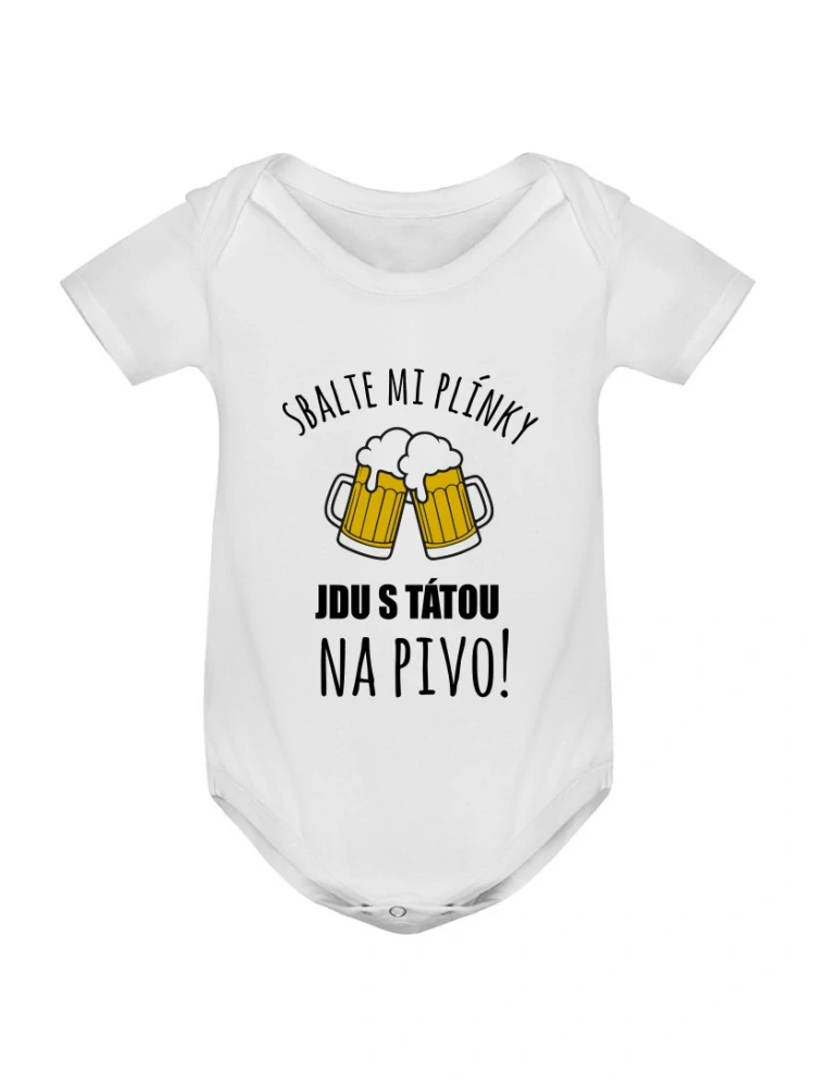 Dětské body - Sbalte mi plínky, jdeme na pivo