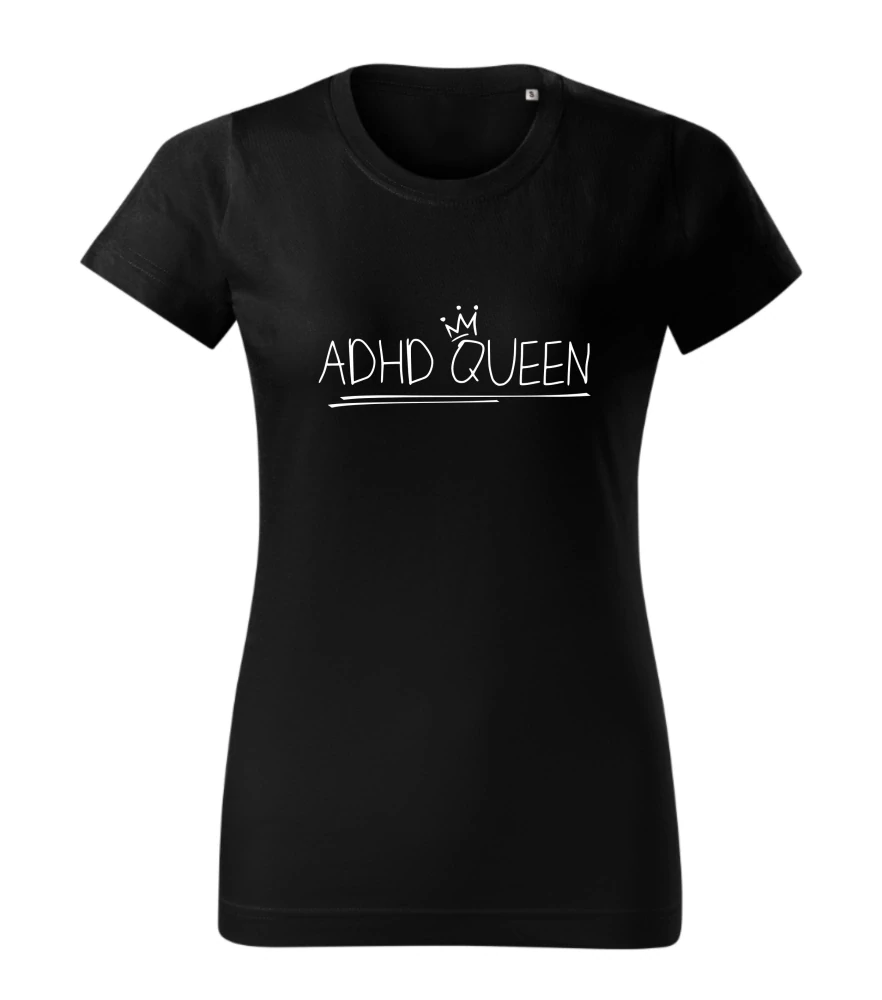Dámské tričko - ADHD Queen