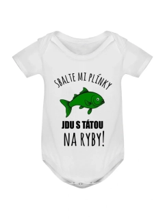 Dětské body - Sbalte mi plínky, jdeme na ryby